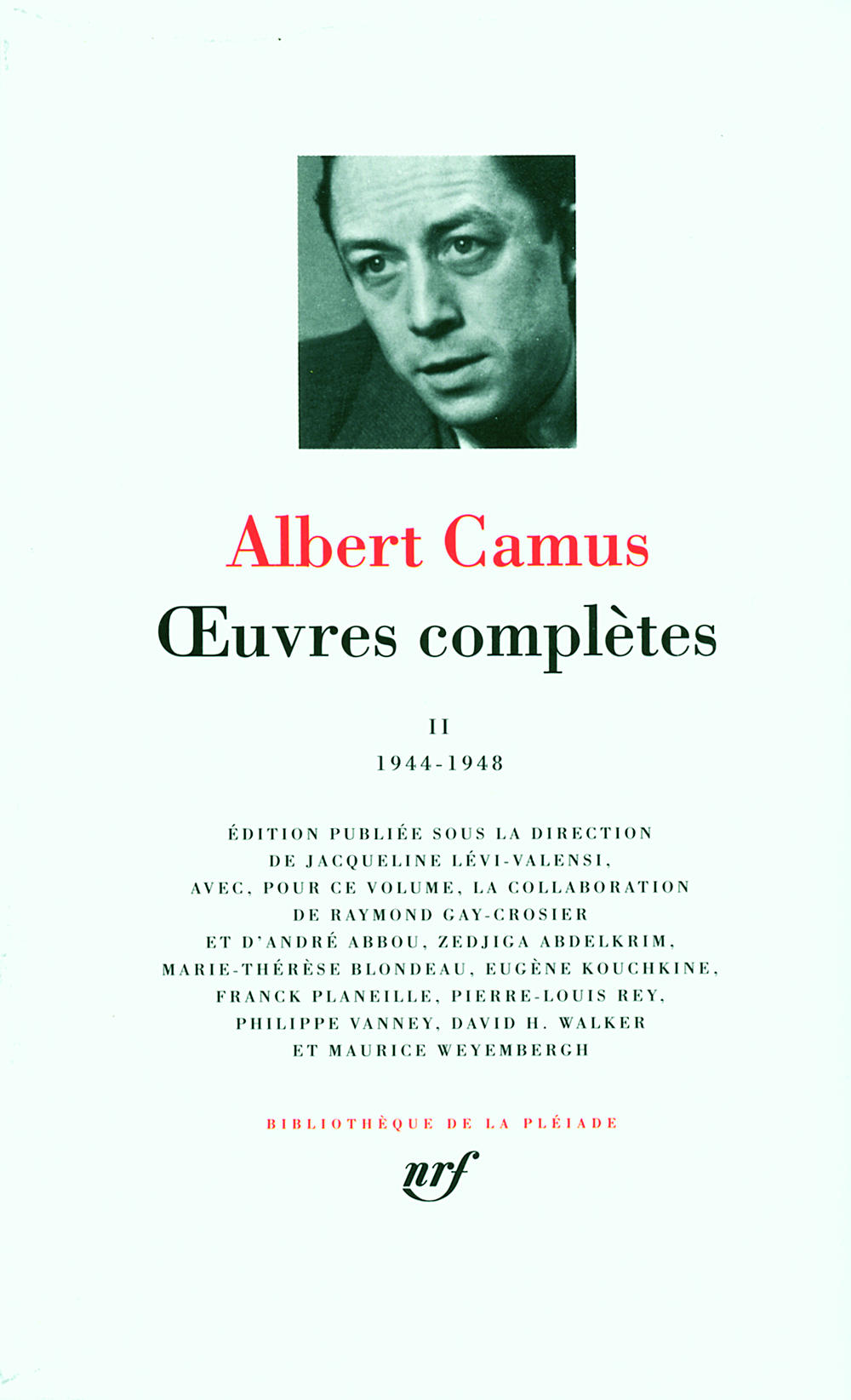 Oeuvres complètes. Tome 2, 1944-1948