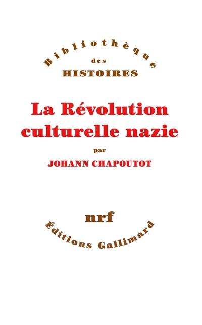 La révolution culturelle nazie