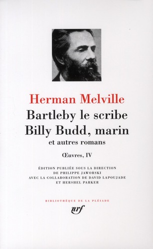 Bartleby Le Scribe ; Billy Budd marin et autres romans