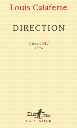 Carnets Tome 14 : Direction