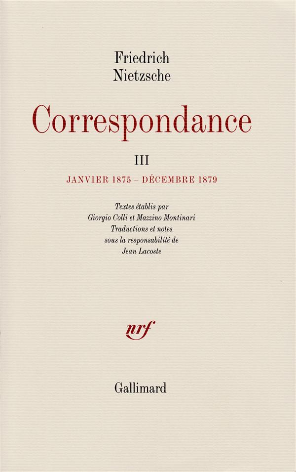 Correspondance. Tome 3, Janvier 1875-décembre 1879