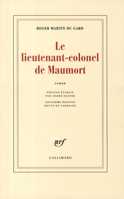 Le lieutenant-colonel de Maumort. 2e édition revue et corrigée