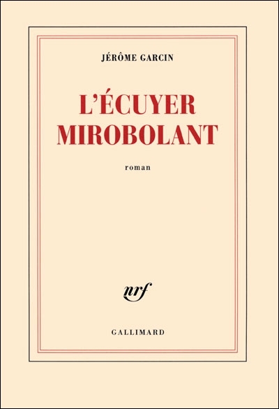 L'écuyer mirobolant