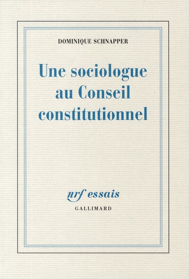 Une sociologue au Conseil constitutionnel