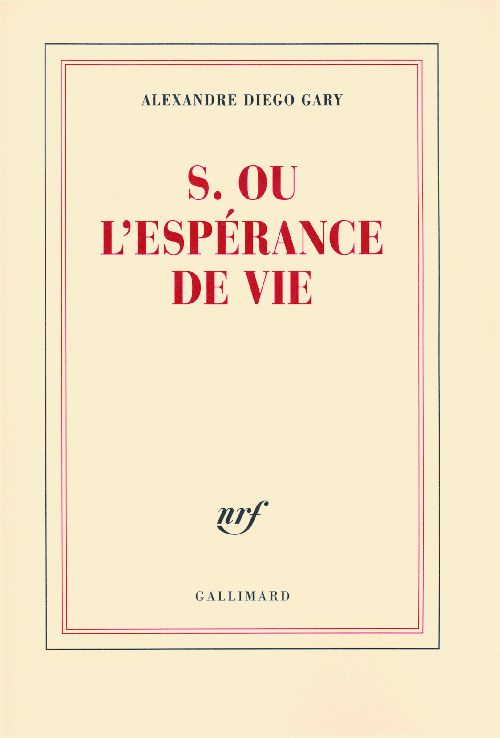 S. ou l'espérance de vie