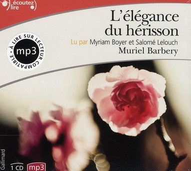 L'élégance du hérisson. 1 CD audio MP3