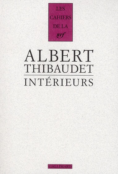 Intérieurs. Baudelaire, Fromentin, Amiel