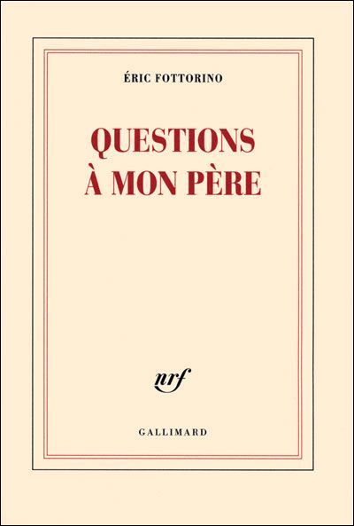 Questions à mon père