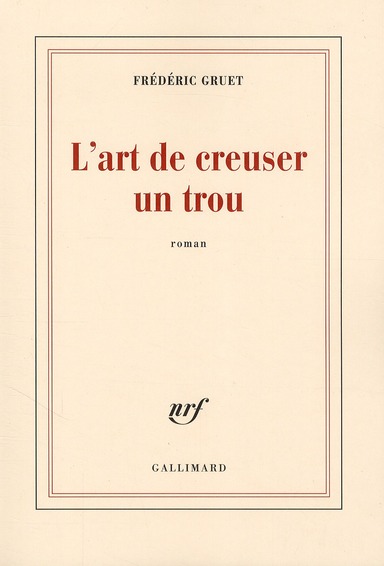 L'art de creuser un trou