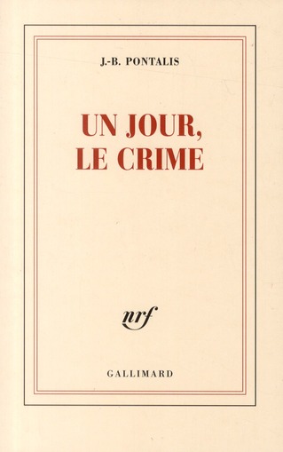 Un jour, le crime
