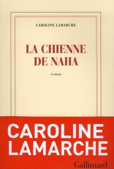 La chienne de Naha