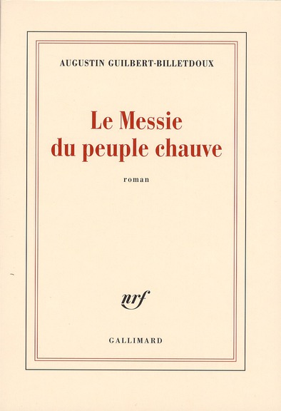 Le Messie du peuple chauve