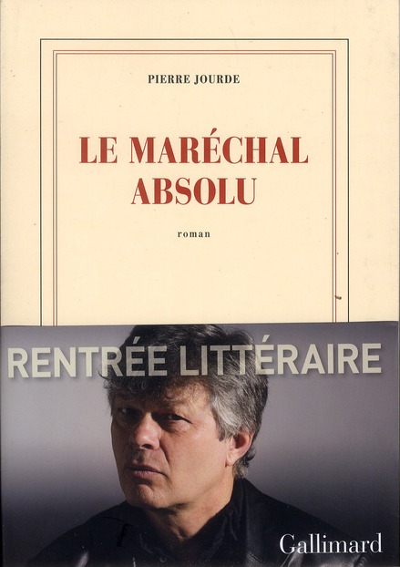 Le maréchal absolu