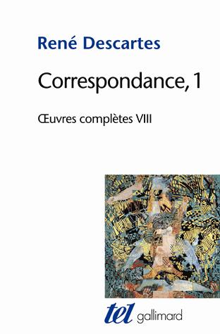 Oeuvres complètes. Tome 8, Correspondance Volume 1