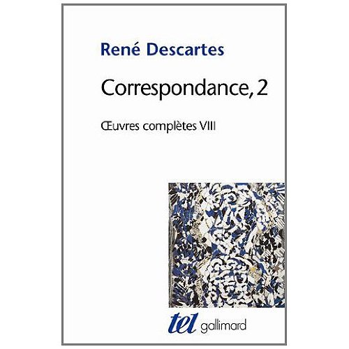 Oeuvres complètes. Tome 8, Correspondance Volume 2