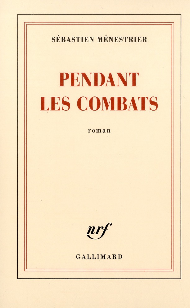 Pendant les combats