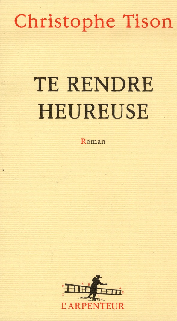 Te rendre heureuse
