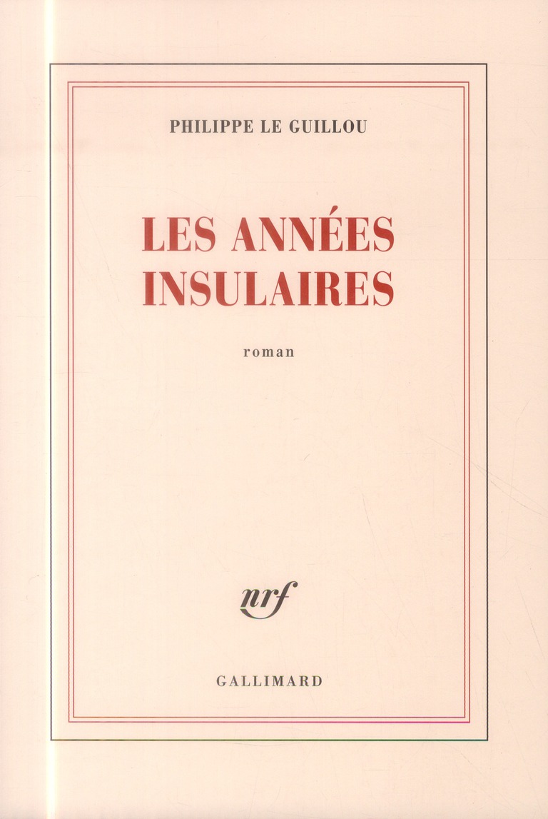 Les années insulaires