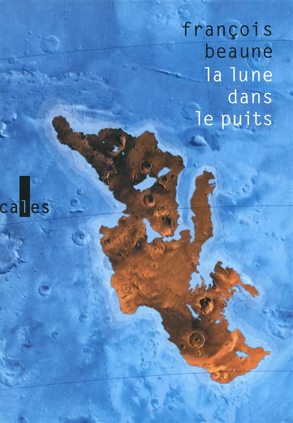 La lune dans le puits. Des histoires vraies de Méditerranée