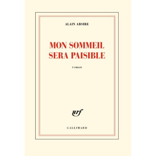 Mon sommeil sera paisible
