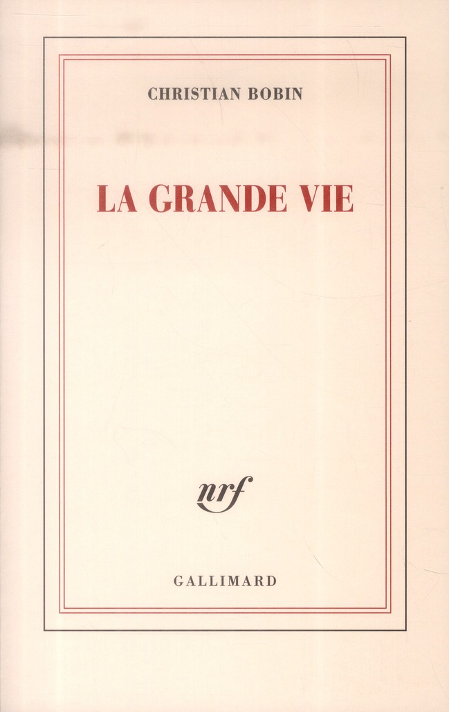 La grande vie