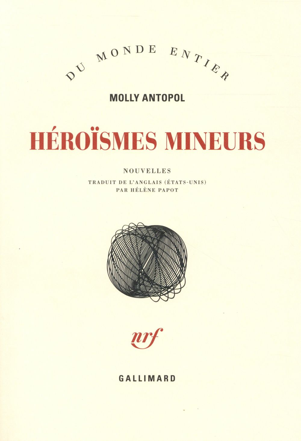 Héroïsmes mineurs