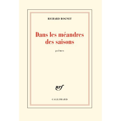 Dans les méandres des saisons. Suivi de Elle était là quand on rentrait