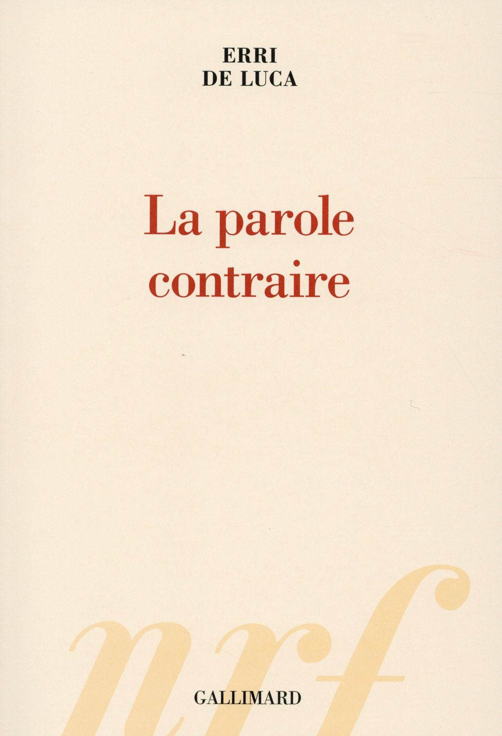 La parole contraire