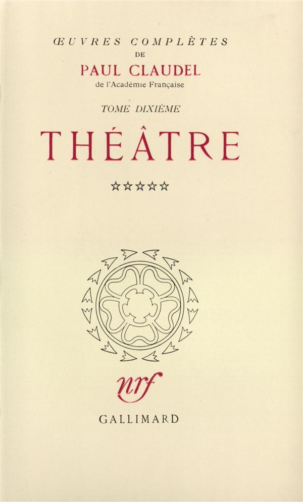 Oeuvres complètes. Tome 10