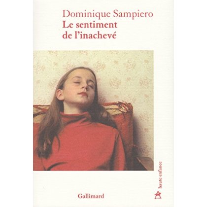 Le sentiment de l'inachevé