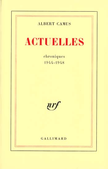 Actuelles. Tome 2, Chroniques 1948-1953