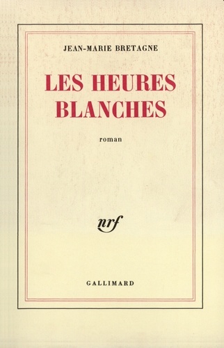 Les heures blanches