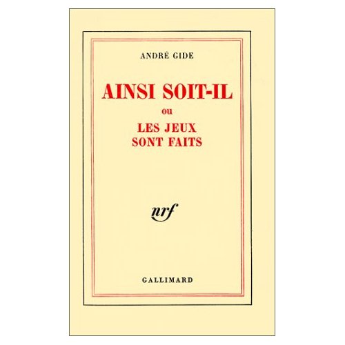 Ainsi soit-il ou les jeux sont faits