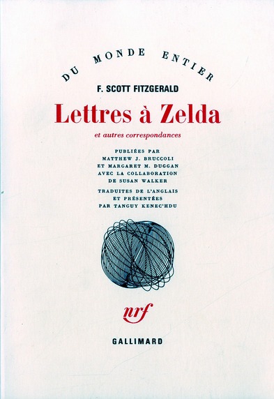 Lettres à Zelda. Et autres correspondances (1907-1940)