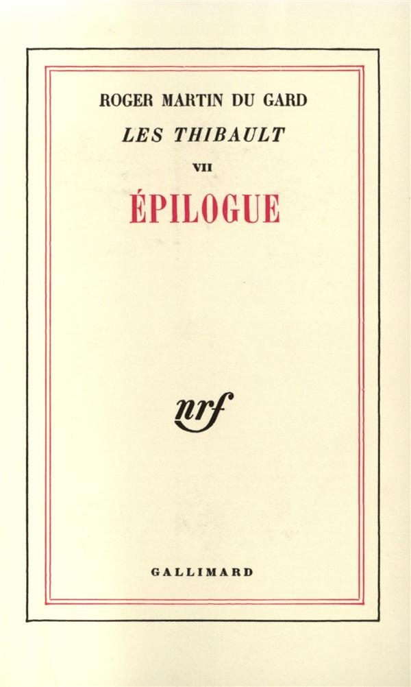 Les Thibault Tome 7 : Epilogue