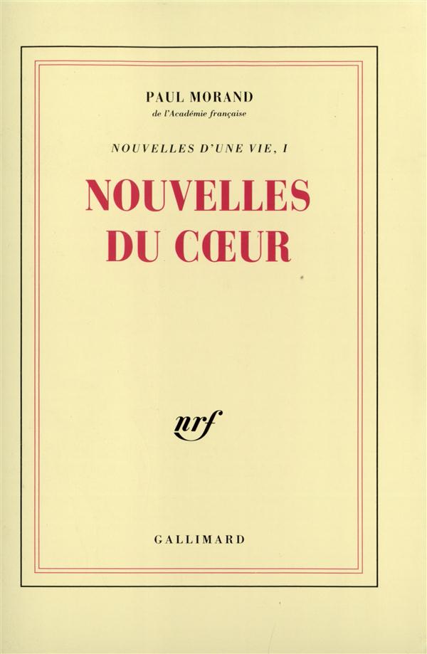 Nouvelles d'une vie Tome 1 : Nouvelles du coeur