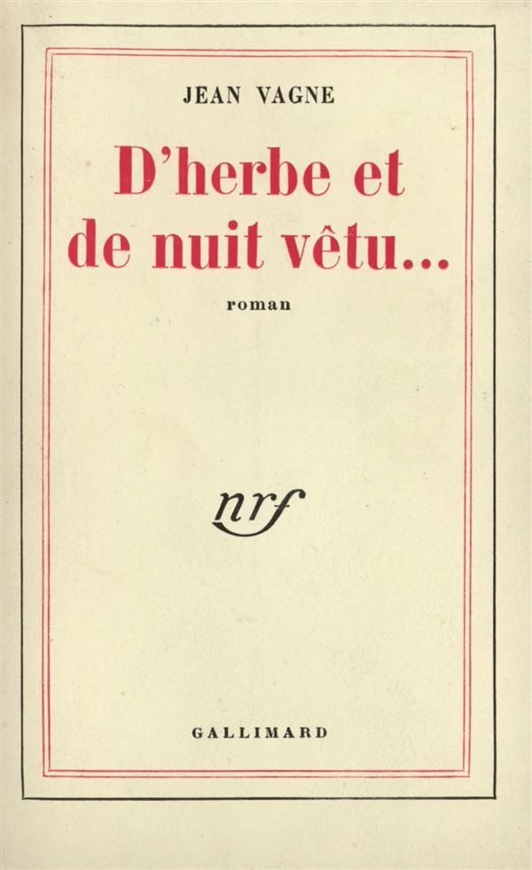 D'herbe et de nuit vetu
