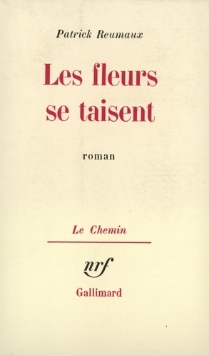 Les fleurs se taisent
