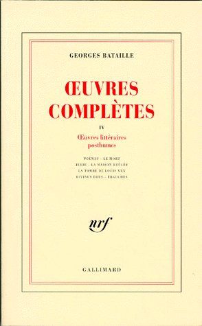 Oeuvres complètes. Volume 4, Oeuvres littéraires posthumes