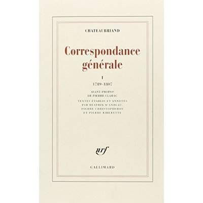 Correspondance générale. Tome 1