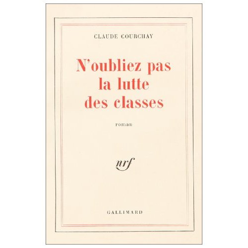 N'oubliez pas la lutte des classes