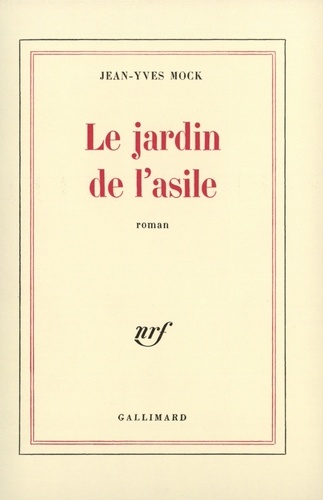 Le jardin de l'asile