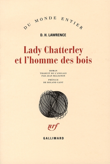 Lady Chatterley et l'homme des bois. Deuxième version de L'Amant de Lady Chatterley