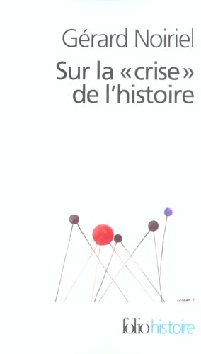 Sur la crise de l'histoire