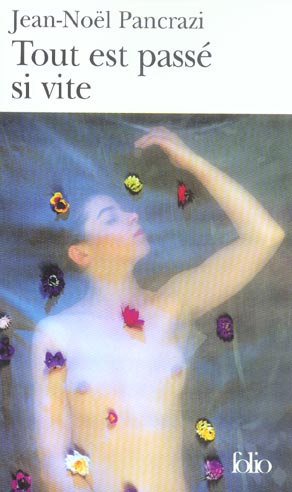 Tout est passé si vite