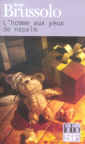 L'homme aux yeux de napalm