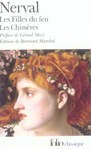 Les filles du feu ; Les Chimères