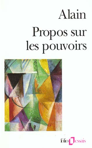 Propos sur les pouvoirs. Eléments d'éthique politique