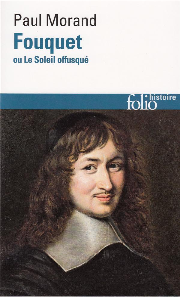 Fouquet ou Le Soleil offusqué