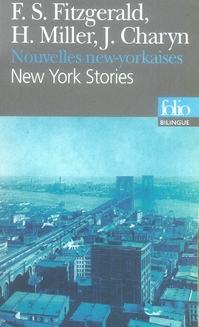 New York Stories, Nouvelles new-yorkaises. Edition bilingue anglais-français